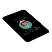 Nice Naughty Awesome Surgical Nurse  Magnet (Rechte Seite)