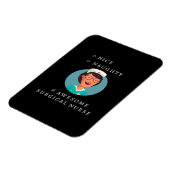 Nice Naughty Awesome Surgical Nurse  Magnet (Linke Seite)