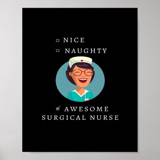 Nice Naughty Awesome Surgical Nurse Poster (Vorne)