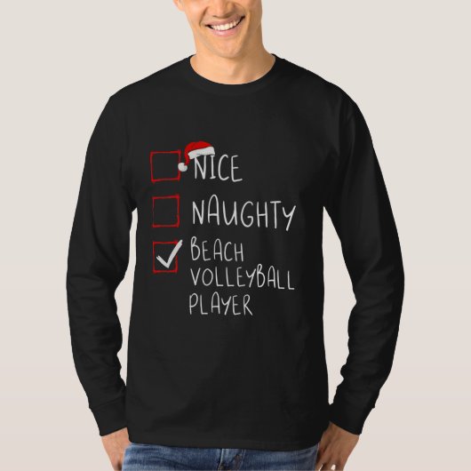 Nice Naughty Beach Volleyball Player Christmas T-Shirt (Vorderseite)
