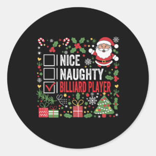 Nice Naughty Billiard Spieler Weihnachten Weihnach Runder Aufkleber