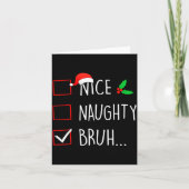 Nice Naughty Bruh Christmas Family Matching  Karte (Vorderseite)