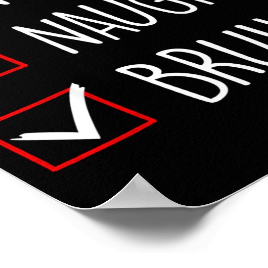 Nice Naughty Bruh Christmas Family Matching  Poster (Ecke)