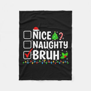 Nice Naughty Bruh Weihnachtsbeleuchtung Weihnachts Fleecedecke