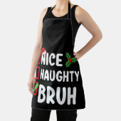 Nice Naughty Bruh Weihnachtskalender Urlaub Schürze (InSitu)