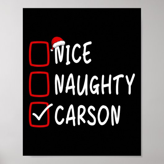 Nice Naughty Carson Personalisiert Name Christmas  Poster (Vorne)