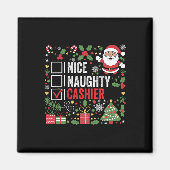 Nice Naughty Cashier Funny Christmas Weihnachtsman Magnet (Vorne)
