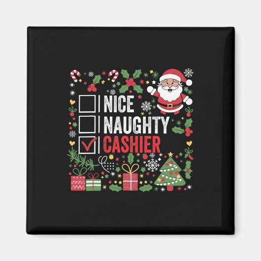 Nice Naughty Cashier Funny Christmas Weihnachtsman Magnet (Vorne)
