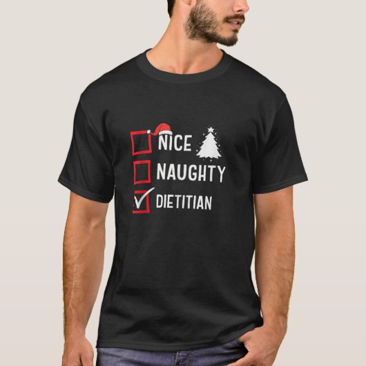Nice Naughty Christmas Dietician Funny Holiday Cos T-Shirt (Vorderseite)
