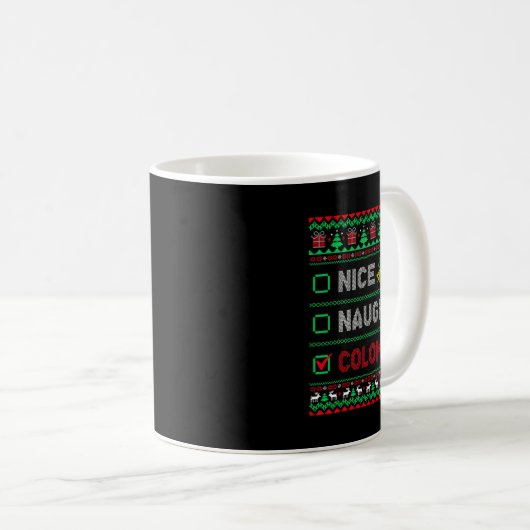 Nice Naughty Colombian Christmas Checklist Colombi Kaffeetasse (VorderseiteRechts)