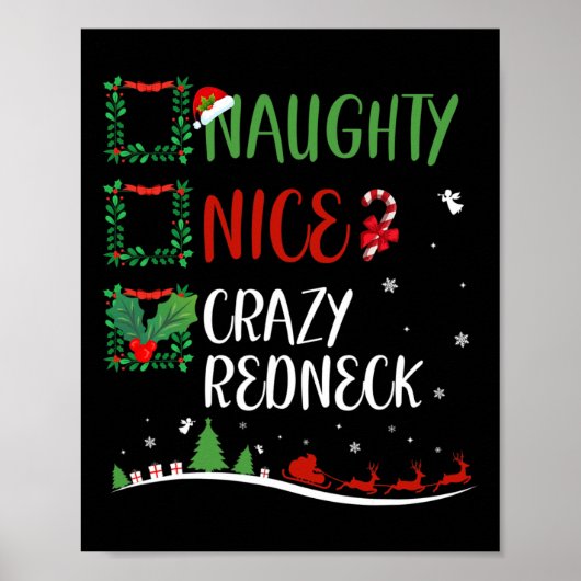 Nice Naughty Crazy Redneck Weihnachten Matching Sa Poster (Vorne)