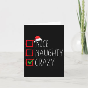 Nice Naughty Crazy Weihnachtsliste Xmas Weihnachts Karte