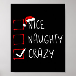 Nice Naughty Crazy Weihnachtsliste Xmas Weihnachts Poster