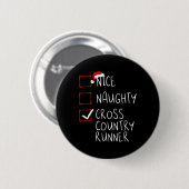Nice Naughty Cross Country Runner List Weihnachten Button (Vorne & Hinten)