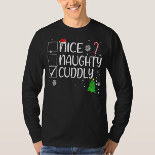 Nice Naughty Cudly Christmas Naughty Family Group T-Shirt