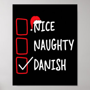 Nice Naughty Danish - Funny Christmas List Pajama Poster