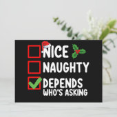 Nice Naughty Depends Wer Frage Weihnachten Einladung (Stehend Vorderseite)