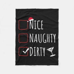 Nice Naughty Dirty Funny Christmas Dirty Martini Fleecedecke