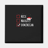 Nice Naughty Dominican Christmas List Magnet (Vorne)