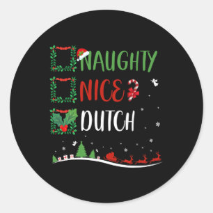 Nice Naughty Dutch Christmas Matching Weihnachtsma Runder Aufkleber