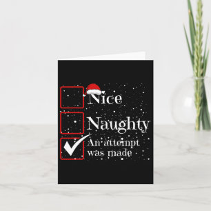 Nice Naughty ein Versuch gemacht Weihnachten Liste Karte