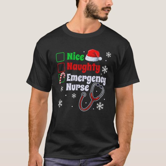 Nice Naughty Emergency Nurgency Weihnachten ER Xma T-Shirt (Vorderseite)