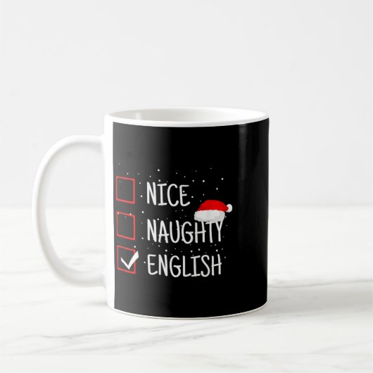 Nice Naughty English Christmas Checklist Funny Eng Kaffeetasse (Links)