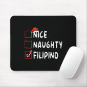 Nice Naughty Filipino Weihnachten Philippinen Xmas Mousepad (Mit Mouse)