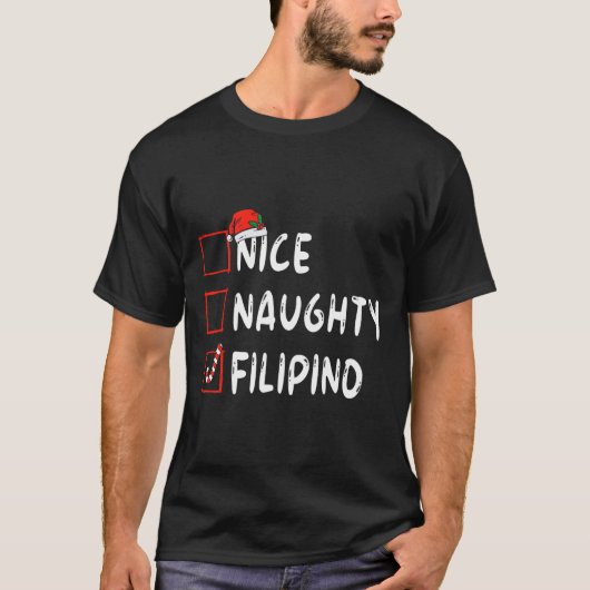 Nice Naughty Filipino Weihnachten Philippinen Xmas T-Shirt (Vorderseite)