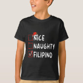 Nice Naughty Filipino Weihnachten Philippinen Xmas T-Shirt (Vorderseite)