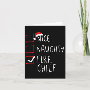 Nice Naughty Fire Chief Christmas List Weihnachten Karte