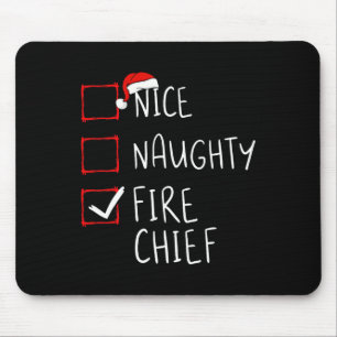 Nice Naughty Fire Chief Christmas List Weihnachten Mousepad