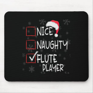 Nice Naughty Flute Player List Weihnachten Weihnac Mousepad