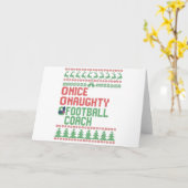 Nice Naughty Football Coach Funny Christmas Gesche Karte (Gelbe Blume)