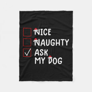 Nice Naughty Frag Dog Niedlich Weihnachten Fleecedecke