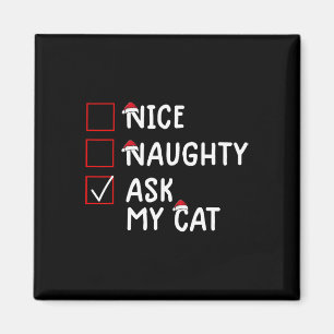 Nice Naughty Fragte Cat Niedlich Weihnachten Magnet