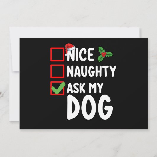 Nice Naughty Fragte Mein Hund Weihnachtsfeiertag Einladung (Vorderseite)