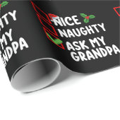 Nice Naughty Fragte meine Großvater Weihnachtsfami Geschenkpapier (Rolleneckpunkt)