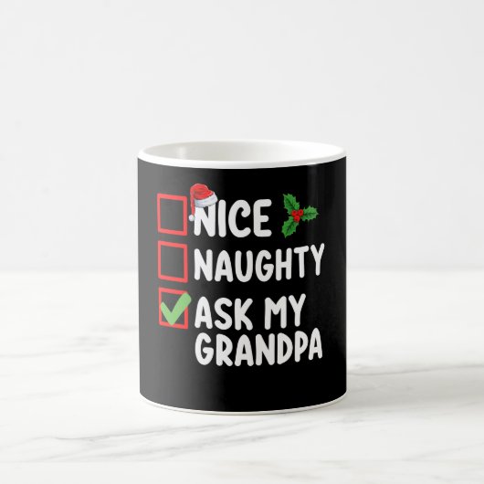 Nice Naughty Fragte meine Großvater Weihnachtsfami Kaffeetasse (Mittel)
