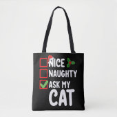 Nice Naughty Fragte meinen Cat Weihnachtskalender Tasche (Vorderseite)