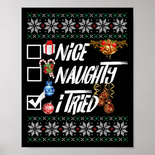 Nice Naughty Funny Christmas Xmas I Tried Graphic Poster (Vorne)