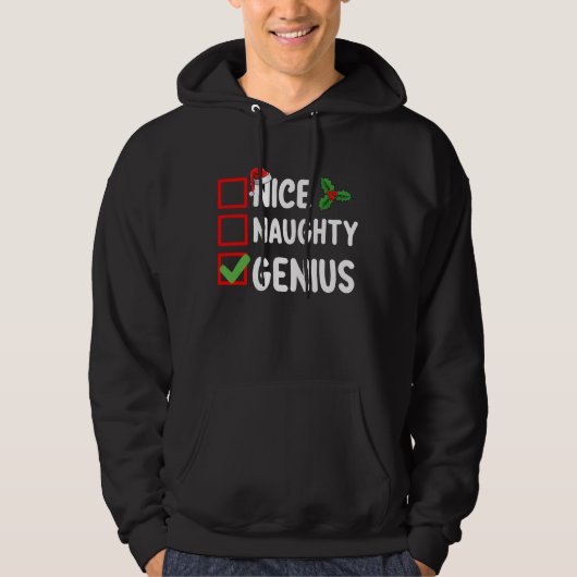 Nice Naughty Genius Weihnachtsliste Familienurlaub Hoodie (Vorderseite)