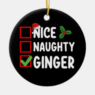 Nice Naughty Ginger Weihnachtsfeiertag Keramik Ornament