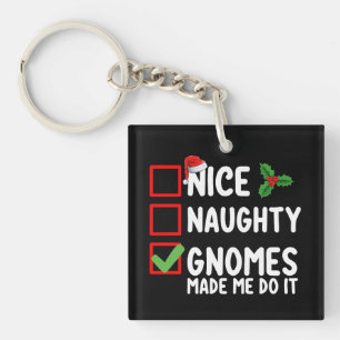 Nice Naughty Gnomes ließ mich machen, es Weihnacht Schlüsselanhänger