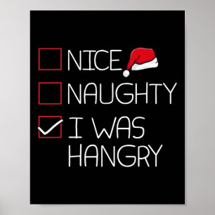 Nice Naughty Hangry Christmas Pajama Funny Spaß X Poster