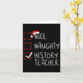 Nice Naughty History Teacher Christmas List School Karte (Gelbe Blume)