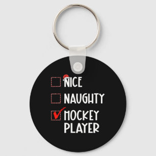 Nice Naughty Hockey Player Liste Weihnachten Weihn Schlüsselanhänger