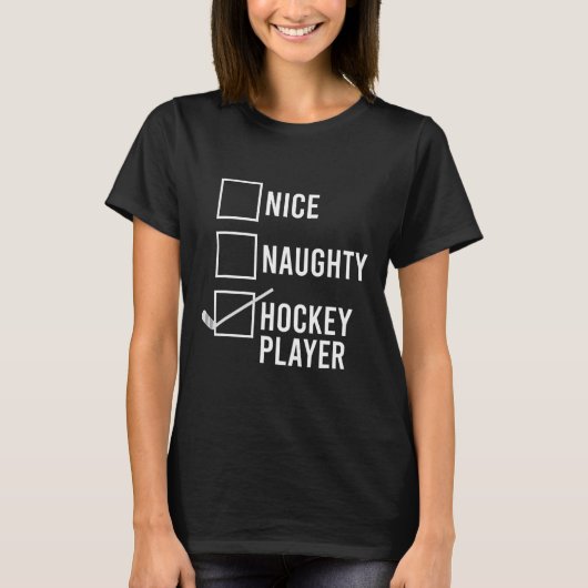 Nice Naughty Hockey Player Weihnachten Weihnachten T-Shirt (Vorderseite)