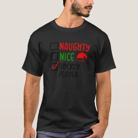 Nice Naughty Hockey Player Weihnachtsmann F T-Shirt (Vorderseite)