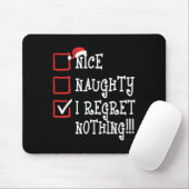 Nice Naughty I bedaure Nichts Funny Weihnachten We Mousepad (Mit Mouse)